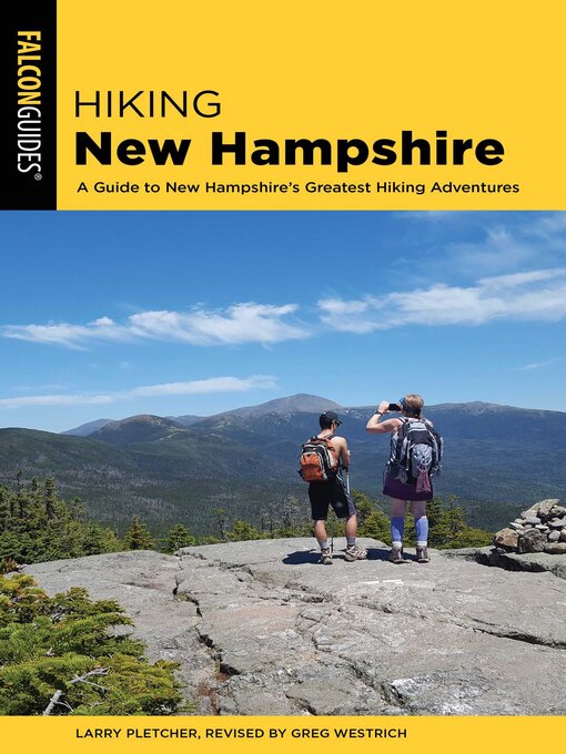 Title details for Hiking New Hampshire by Larry Pletcher - Available